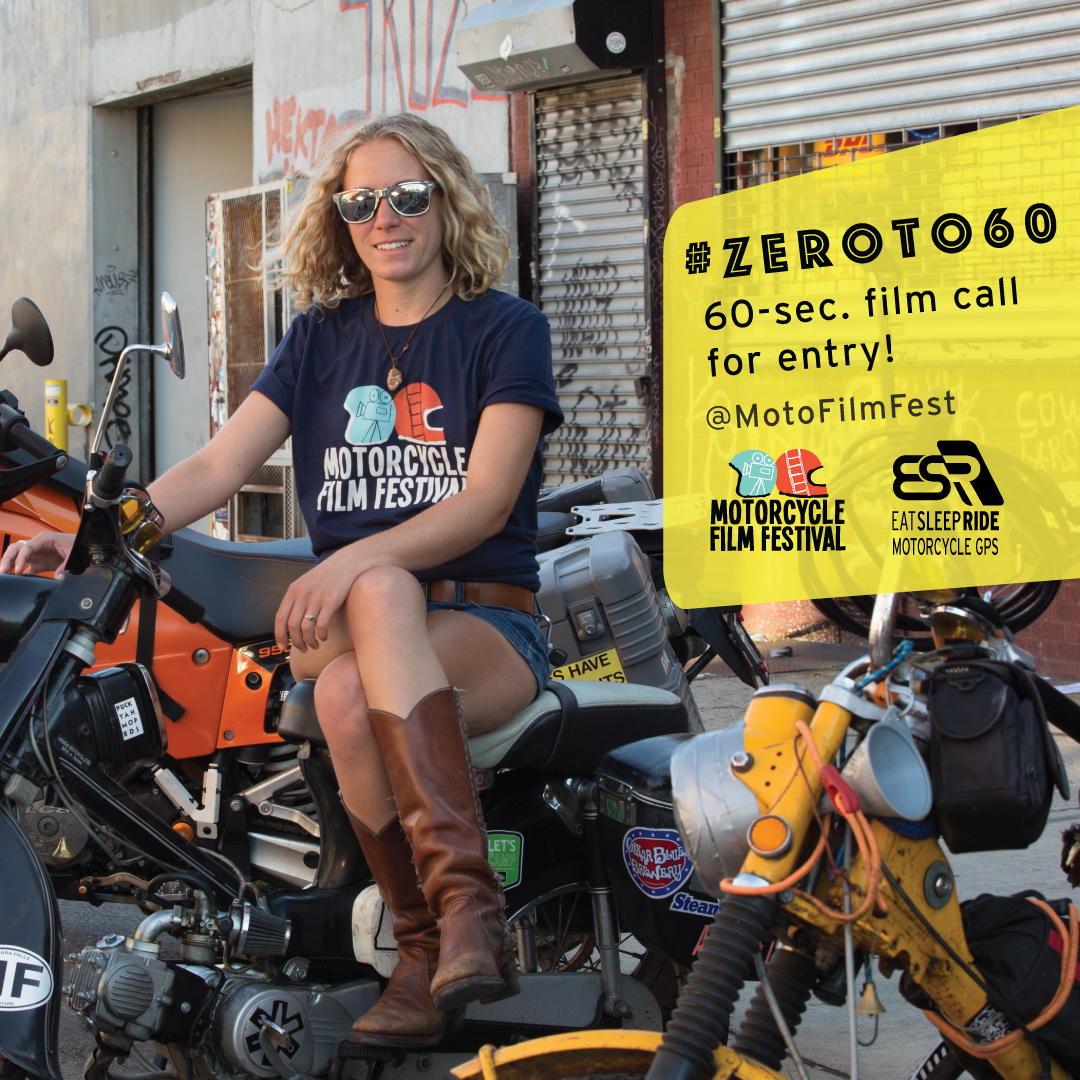 ZeroTo60 60-second film call for entry! Motorcycle Film Fest #motofilmfest