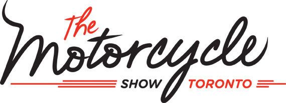 The Motorcycle Show Toronto - Feb 19 to 21, 2016