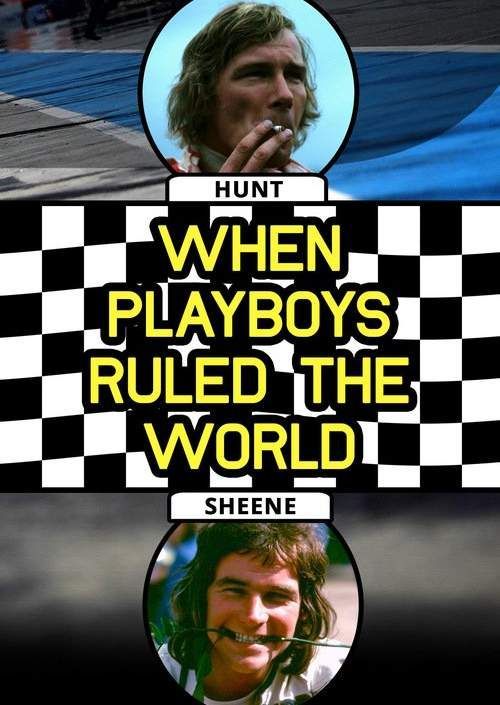 When Playboys Ruled the World